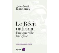 Le récit national Jean-Noël Jeanneney (Auteur)