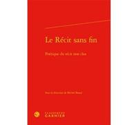 Le Récit sans fin Collectif (Auteur), Andrea Del Lungo (Direction)