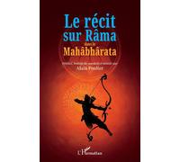 Le récit sur Râma dans le Mahâbhârata - Bhasa - L'harmattan - broché - Essai