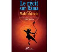 Le récit sur Râma dans le Mahâbhârata - Bhasa - L'harmattan - broché - Essai