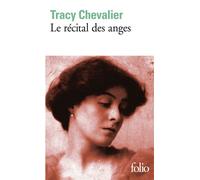 Le Récital des anges - Tracy Chevalier - Gallimard - Poche - Roman