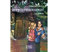 Le recommencement ileana 7 - Isabelle Meyer - Le Pont Du Vent - broché - Roman junior dès 9 ans