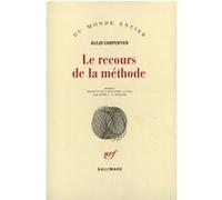 Le recours de la méthode Alejo Carpentier (Auteur), René L. F. Durand (Traduction)