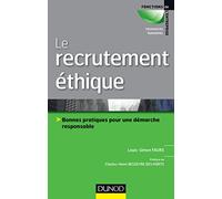 Le Recrutement Éthique - Bonnes Pratiques Pour Une Démarche Responsable