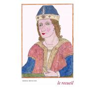 Le recueil, 1608 - Thomas Trevelyon - Waknine Marguerite - broché - Recueil