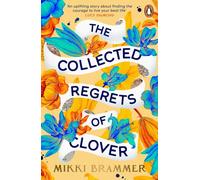 Le recueil des regrets de Clover