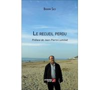 Le recueil perdu: Préface de Jean-Pierre Luminet