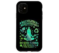 Le Recyclage, C'est la réincarnation pour Les Objets Chemise Verte Eco Karma Coque pour iPhone 11