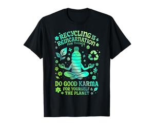 Le Recyclage, C'est la réincarnation pour Les Objets Chemise Verte Eco Karma T-Shirt