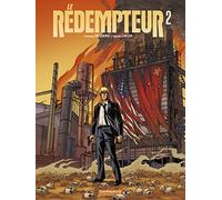 Le Rédempteur – Tome 2 – Les cris de la mondialisation – Dargaud