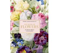 Le Redouté . Le livre des fleurs. 40e éd.