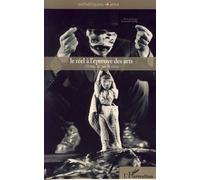 Le réel à l'épreuve des arts L'écran, la rue, la scène - Geneviève Jolly - L'harmattan - broché - Essai