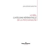 Le réel, catégorie référentielle de la psychanalyse - Jean-Gérard Bursztein - Hermann - broché - Essai