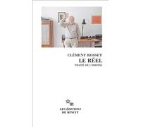 Le réel traité de l'idiotie - Clément Rosset - Minuit - broché - Essai