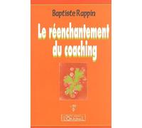 Le réenchantement du coaching