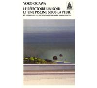 Le Réfectoire un soir et une piscine sous la pluie: suivi de Un thé qui ne refroidit pas