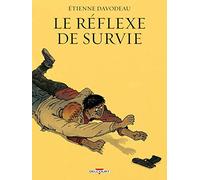 Le Réflexe de survie