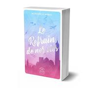 Le Refrain de nos vies