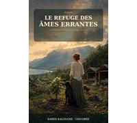 Le Refuge des âmes errantes