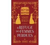 Le Refuge Des Femmes Perdues