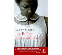 Le refuge des souvenirs