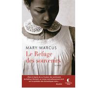 Le refuge des souvenirs - Mary Marcus - Charleston - Poche - Roman