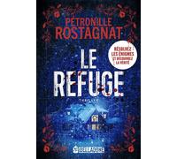 Le Refuge - Pétronille Rostagnat - Belladone - ebook (ePub) - Roman