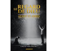 LE REGARD DE DIEU AVANT ET APRÈS