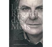 Le regard des mots Jean-Philippe Leresche (Auteur), Olivier Meuwly (Auteur)