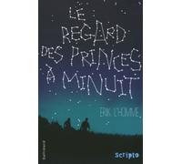 LE REGARD DES PRINCES A MINUIT