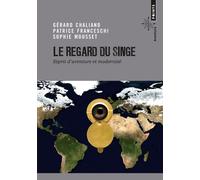 Le Regard du singe - Sophie Mousset - Points - Poche - Récit