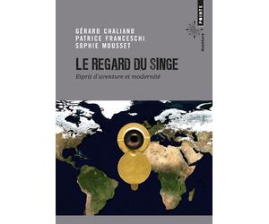 Le Regard du singe - Sophie Mousset - Points - Poche - Récit