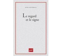 Le regard et le signe