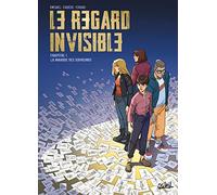Le Regard invisible T01