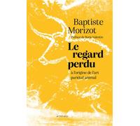 Le regard perdu