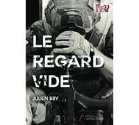 Le regard vide