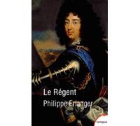 Le Régent – Trahi Par Son Destin – Perrin