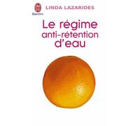 Le régime anti-retention d'eau