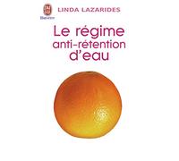 Le régime anti-retention d'eau