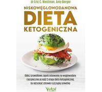 Le régime cétogène à faible teneur en glucides - Eric C. Westman, Amy Berger (Literatur, Gesundheit auf Polnisch)