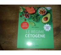 Le Régime Cétogène - Guide Complet