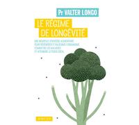 Le Régime de longévité - Valter Longo - Actes sud - broché - Essai