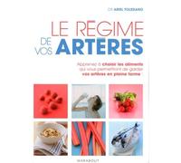 Le régime de vos artères