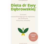 Le régime du Dr Ewa D¹browska Ewa D¹browska (Buch auf Polnisch)