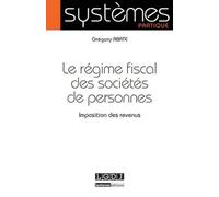 Le Régime Fiscal Des Sociétés De Personnes - Imposition Des Revenus