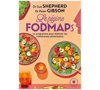 Dr Sue Sheperd & Dr Peter Gibson – Le programme fodmaps
