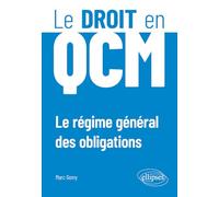 Le régime général des obligations en QCM