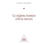 Le Régime iranien à livre ouvert