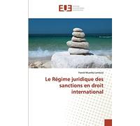 Le Régime juridique des sanctions en droit international