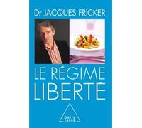 Le Régime liberté - Jacques Fricker - Odile Jacob - broché - Guide